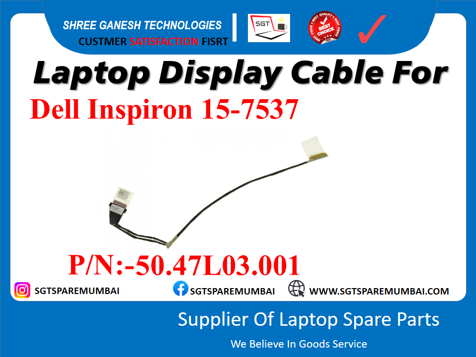 Laptop Display Cable For Dell Inspiron 15-7537 P/N:-50.47L03.001