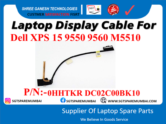 Laptop Display Cable For Dell XPS 15 9550 9560 M5510 P/N:-OHHTKR DC02C00BK10