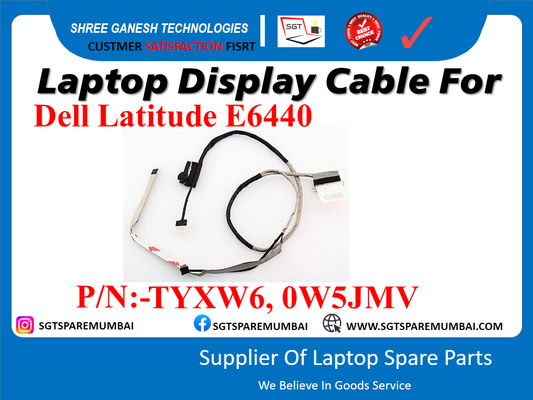 Laptop Display Cable For Dell Latitude E6440 P/N:-TYXW6, 0W5JMV