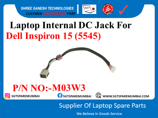 Laptop Internal DC Jack For Dell Inspiron 15 (5545) P/N NO:-M03 W3