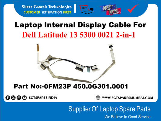 Laptop Internal Display Cable For Dell Latitude 13 5300 0021 2-in-1 Part No:-0FM23P 450.0G301.0001