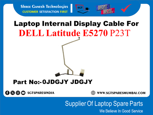 Laptop Internal Display Cable For DELL Latitude E5270 P23T . Part No:-OJDGJY JDGJY