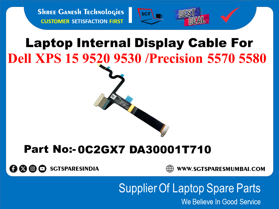 Laptop Internal Display Cable For Dell XPS 15 9520 9530 /Precision 5570 5580 Part No:- 0C2GX7 DA30001T710