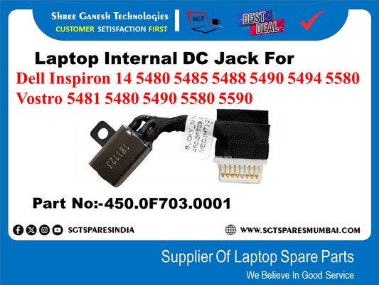 Laptop Internal DC Jack For Dell Inspiron 14 5480 5485 5488 5490 5494 5580 Vostro 5481 5480 5490 5580 5590 Part No:-450.0F703.0001