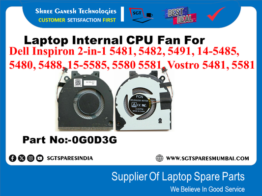 Laptop Internal CPU Fan For Dell Inspiron 2-in-1 5481, 5482, 5491, 14-5485, 5480, 5488, 15-5585, 5580 5581. Vostro 5481, 5581 Part No:-0G0D3G