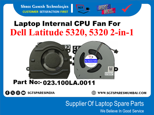 Laptop Internal CPU Fan For Dell Latitude 5320, 5320 2-in-1 Part No:- 023.100LA.0011