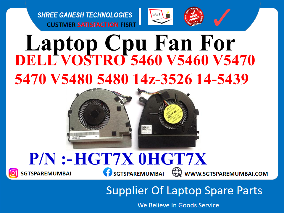 Laptop Cpu Fan For DELL VOSTRO 5460 V5460 V5470 5470 V5480 5480 14z-3526 14-5439 P/N :- HGT7X 0HGT7X