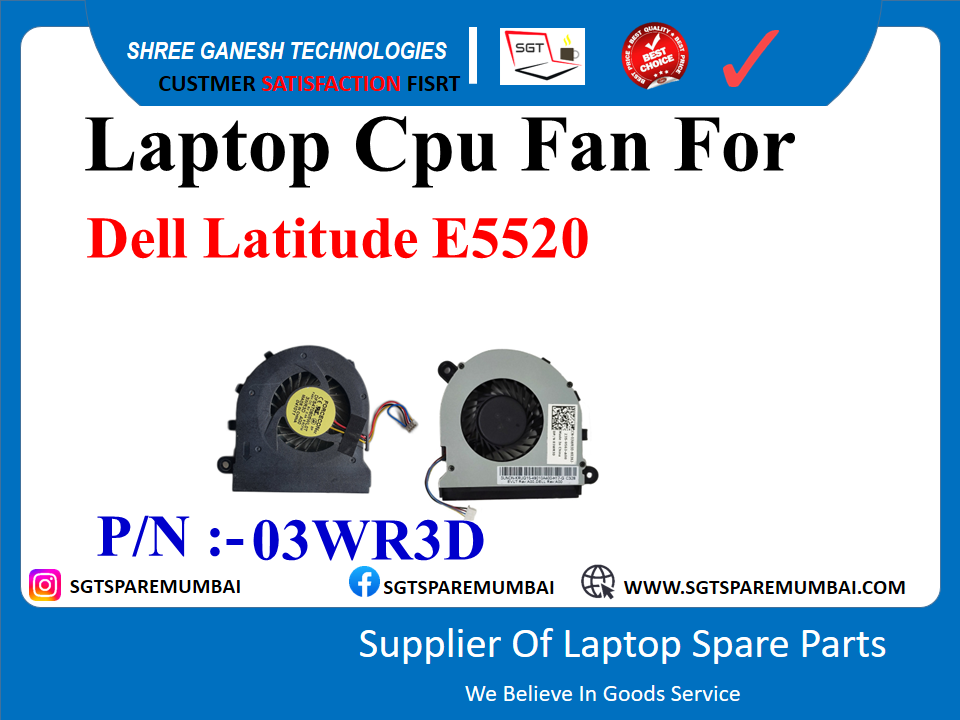 Laptop Cpu Fan For Dell Latitude E5520 P/N :- 03WR3D