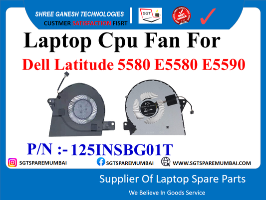 Laptop Cpu Fan For Dell Latitude 5580 E5580 E5590 P/N :- 125INSBG01T