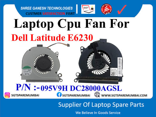 Laptop Cpu Fan For Dell Latitude E6230 P/N :- 095V9H DC28000AGSL