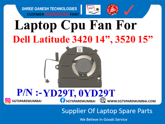 Laptop Cpu Fan For Dell Latitude 3420 14", 3520 15" P/N :- YD29T, 0YD29T