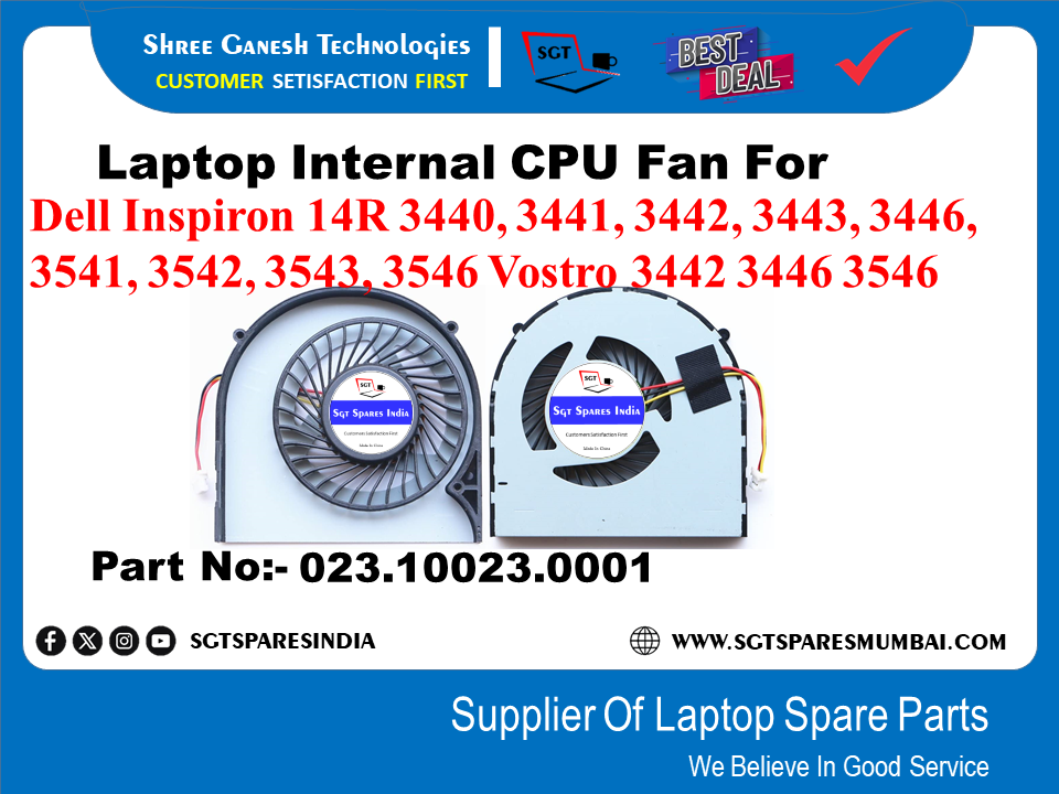 Laptop Internal CPU Fan For Dell Inspiron 14R 3440, 3441, 3442, 3443, 3446, 3541, 3542, 3543. 3546 Vostro 3442 3446 3546 Part No:- 023.10023.0001