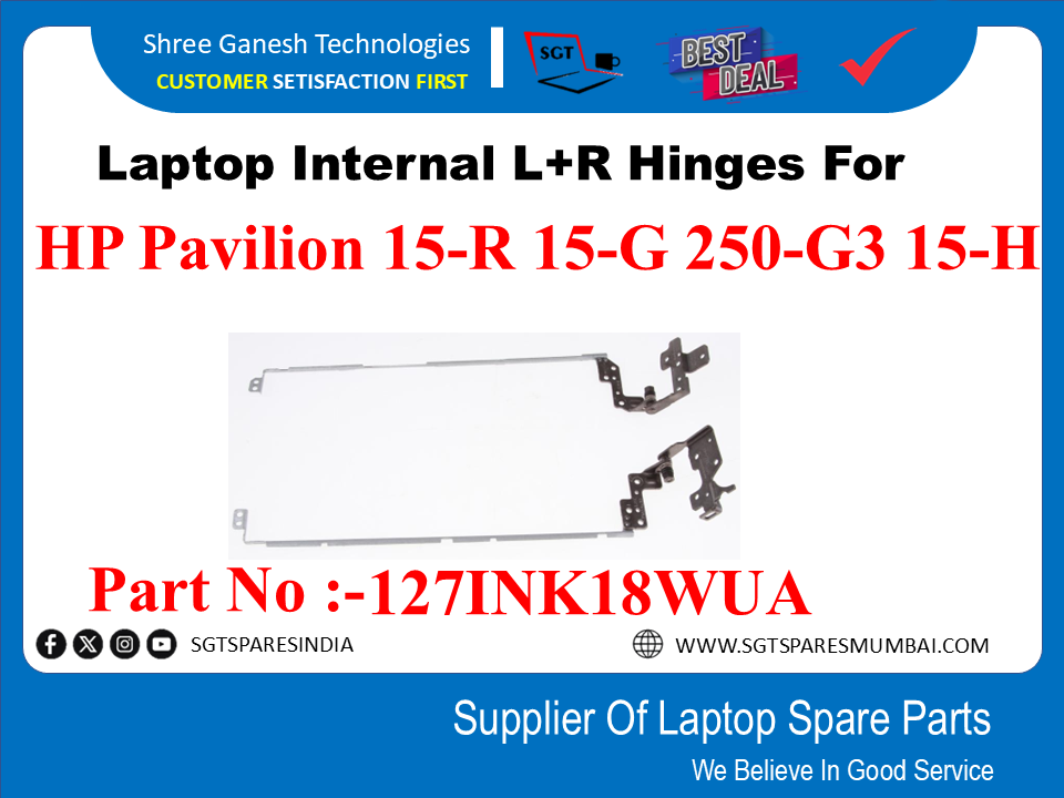 Laptop Internal L+R Hinges For  HP Pavilion 15-R 15-G 250-G3 15-H Part No :-127INKI8WUA