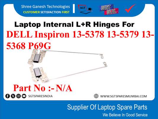 Laptop Internal L+R Hinges For DELL Inspiron 13-5378 13-5379 13- 5368 P69G