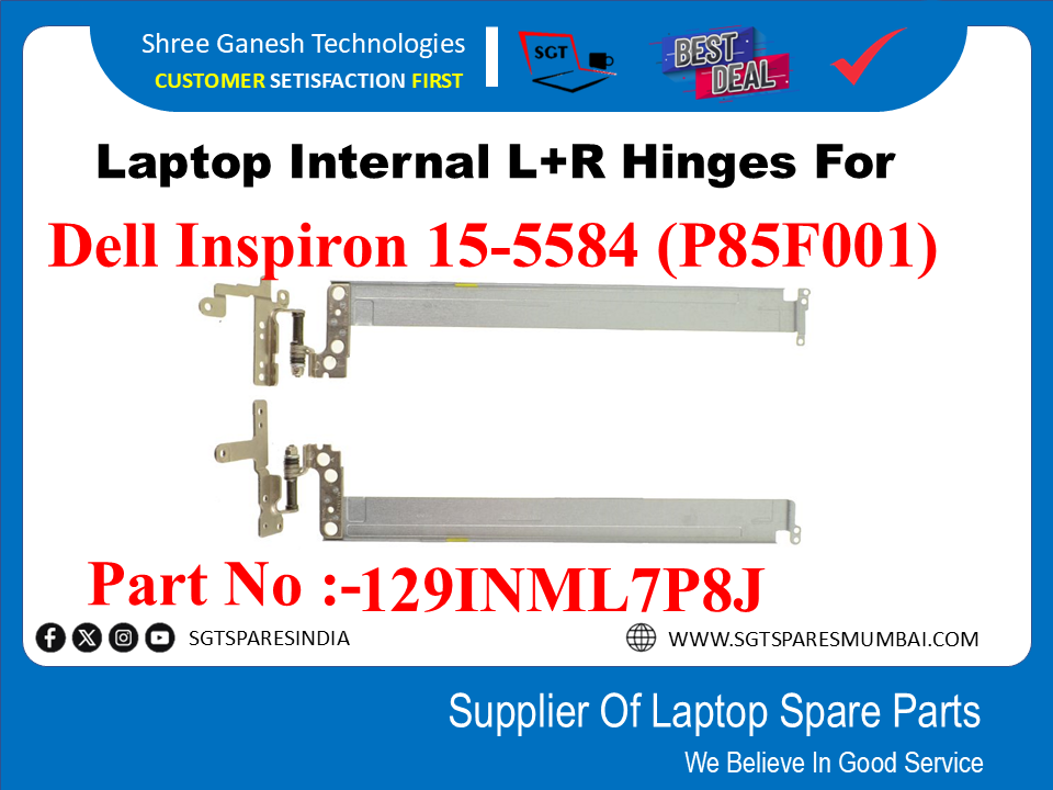 Laptop Internal L+R Hinges For Dell inspiron 15-5584 (P85F001) Part No :-129INML7P8J