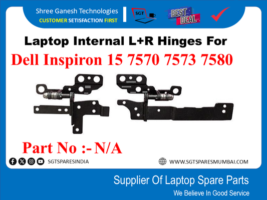 Laptop Internal L+R Hinges For Dell Inspiron 15 7570 7573 7580