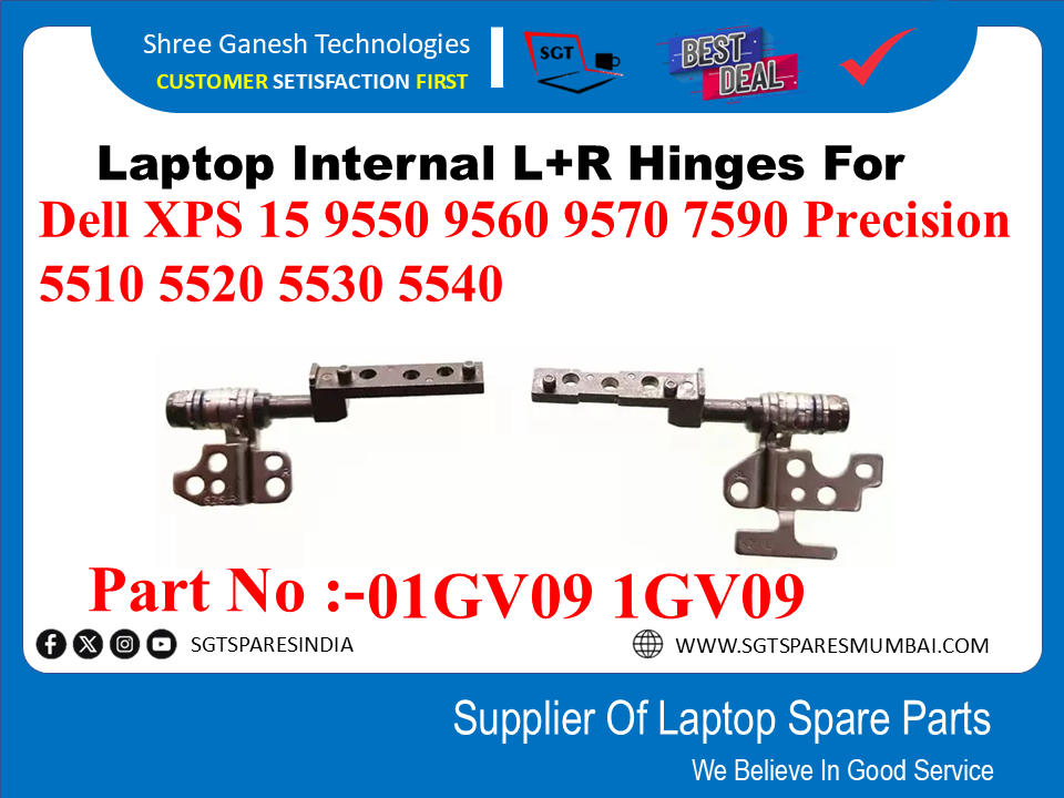 Laptop Internal L+R Hinges For | Dell XPS 15 9550 9560 9570 7590 Precision 5510 5520 5530 5540 Part No :-01GV09 1GV09