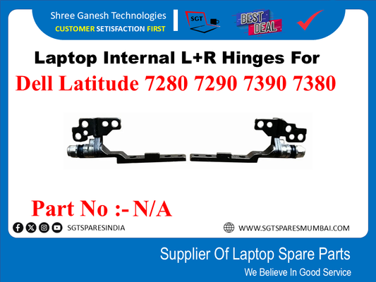 Laptop Internal L+R Hinges For Dell Latitude 7280 7290 7390 7380