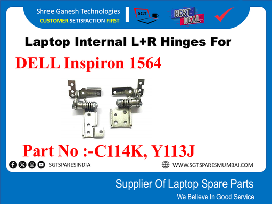 Laptop Internal L+R Hinges For DELL Inspiron 1564 Part No :-C114K, Y113J