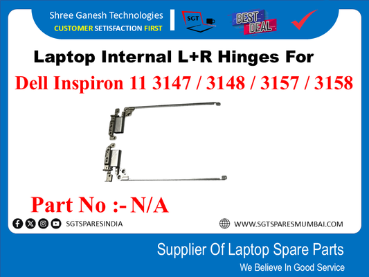 | Laptop Internal L+R Hinges For Dell Inspiron 11 3147 / 3148 / 3157 / 3158