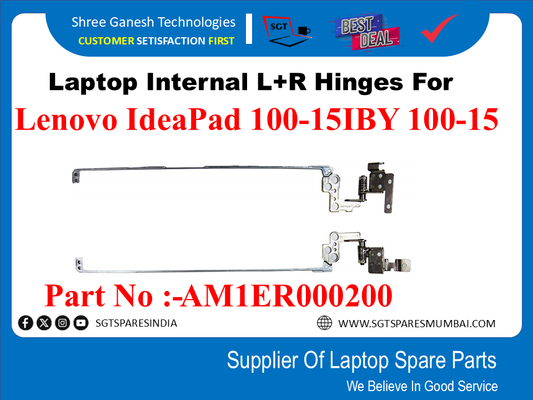 Laptop Internal L+R Hinges For Lenovo IdeaPad 100-15IBY 100-15 Part No :-AM1ER000200