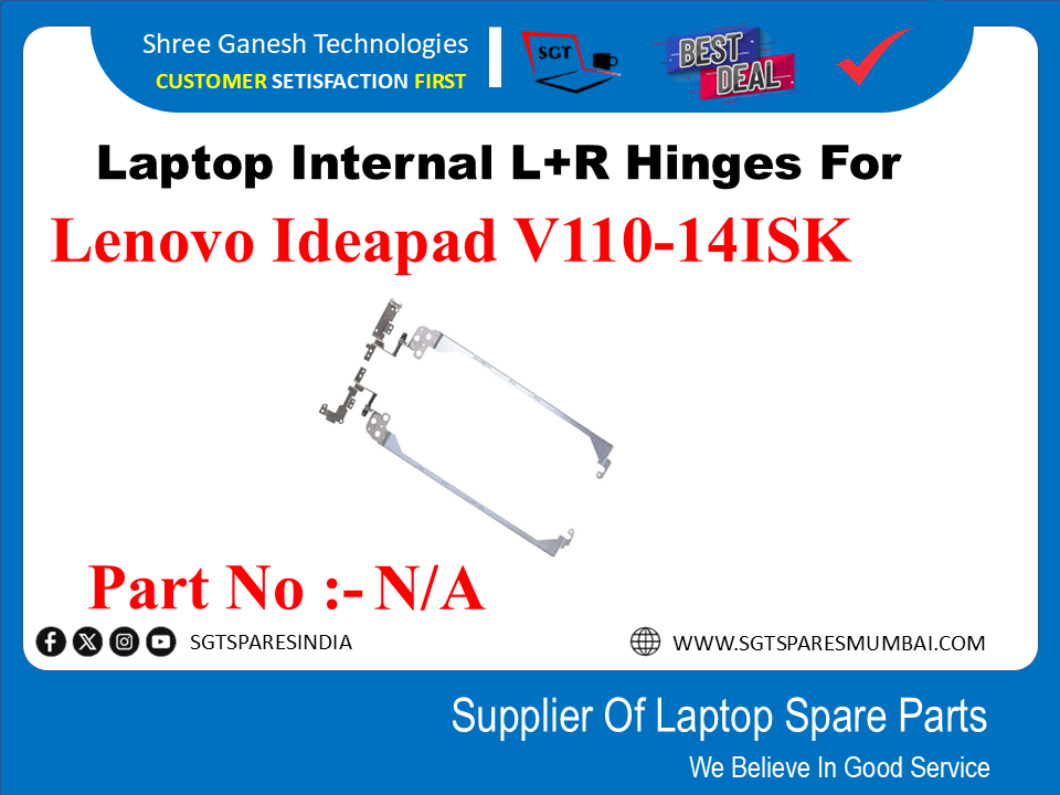 Laptop Internal L+R Hinges For Lenovo Ideapad V110-14ISK Part No :-N/A