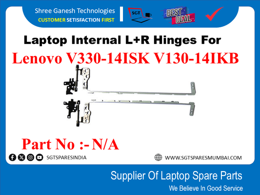 Laptop Internal L+R Hinges For Lenovo V330-14ISK V130-14IKB Part No :-N/A