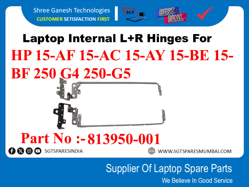 Laptop Internal L+R Hinges For  HP 15-AF 15-AC 15-AY 15-BE 15-BF 250 G4 250-GS5 Part No :-813950-001