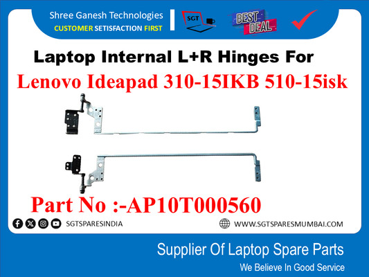 Laptop Internal L+R Hinges For Lenovo Ideapad 310-15IKB 510-15isk Part No :-AP10T000560