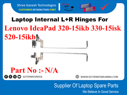 Laptop Internal L+R Hinges For Lenovo IdeaPad 320-15ikb 330-15isk Part No :-N/A