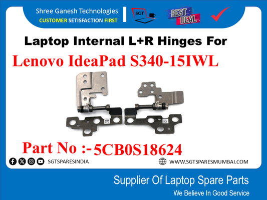 Laptop Internal L+R Hinges For Lenovo IdeaPad S340-15IWL Part No :-5CB0S18624