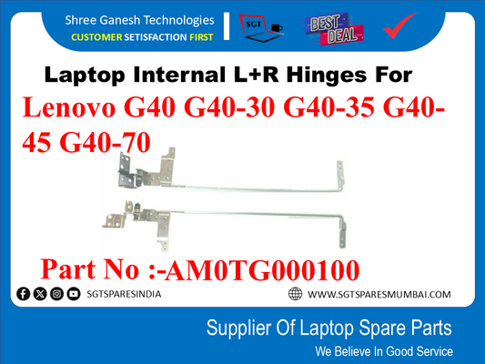 Laptop Internal L+R Hinges For Lenovo G40 G40-30 G40-35 G40-45 G40-70 , Part No :-AM0TG000100