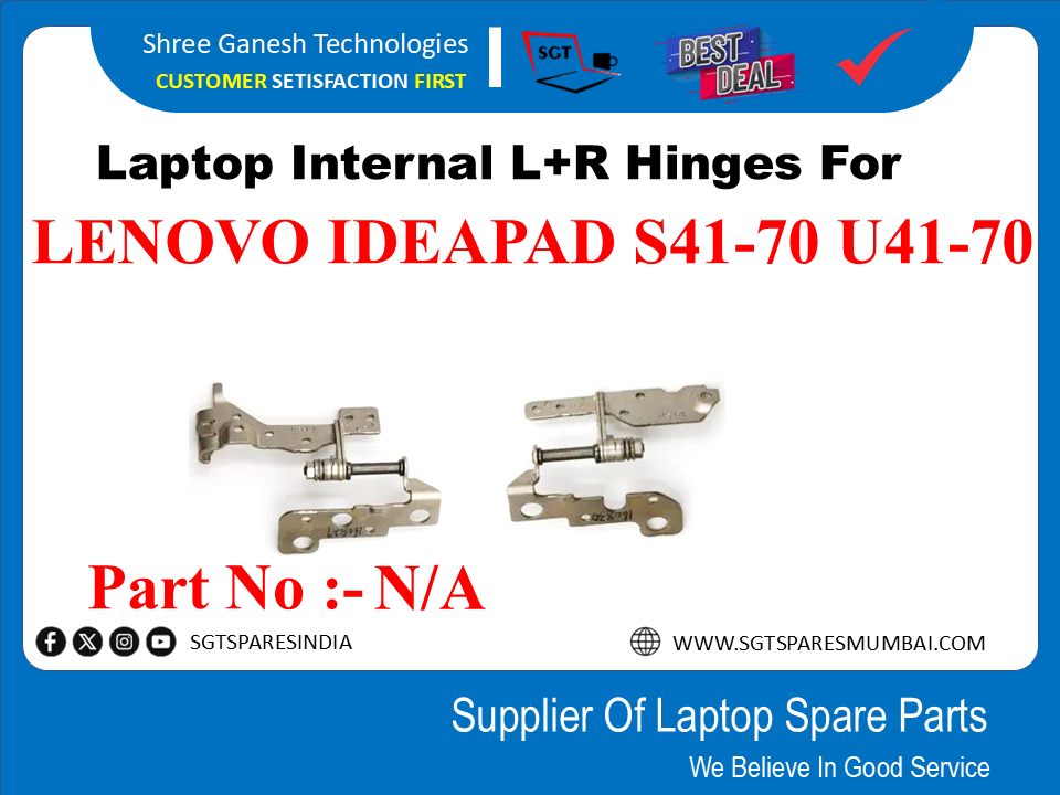 Laptop Internal L+R Hinges For Lenovo IDEAPAD S41-70 U41-70, 500s-14isk Part No :-N/A