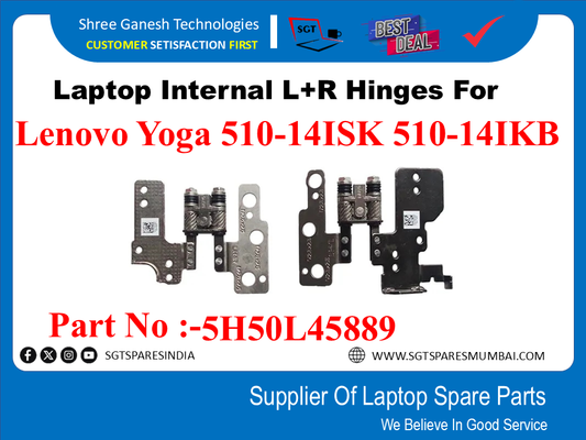 Laptop Internal L+R Hinges For Lenovo Yoga 510-14ISK 510-14IKB Part No :-5H50L45889