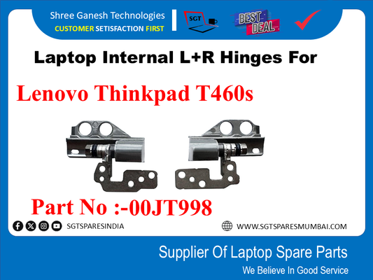 Laptop Internal L+R Hinges For Lenovo Thinkpad T460s