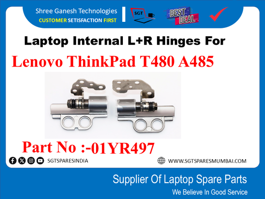 Laptop Internal L+R Hinges For Lenovo ThinkPad T480 A485 Part No :-01YR497