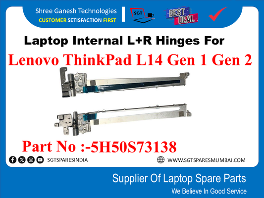 Laptop Internal L+R Hinges For Lenovo ThinkPad L14 Gen 1 Gen 2 Part No :-5H50S73138