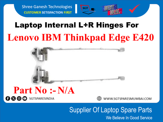 Laptop Internal L+R Hinges For Lenovo IBM Thinkpad Edge E420 Part No :-N/A