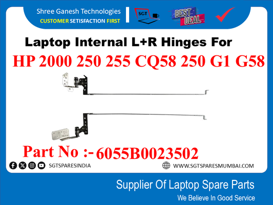 Laptop Internal L+R Hinges For HP 2000 250 255 CQ58 250 G1 G58 Part No :-6055B0023502