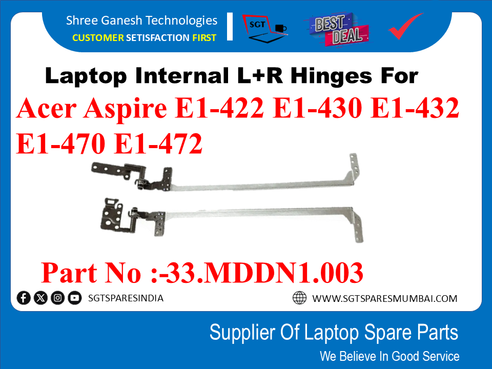 Laptop Internal L+R Hinges For Acer Aspire E1-422 E1-430 E1-432 E1-470 E1-472 Part No :-33.MDDN1.003