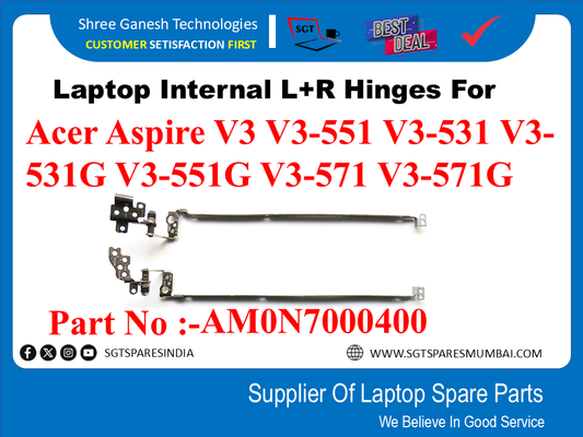 Laptop Internal L+R Hinges For Acer Aspire V3 V3-551 V3-531 V3- 531G V3-551G V3-571 V3-571G  Part No :-AM0N7000400