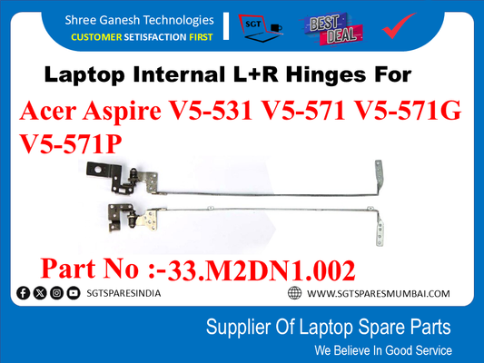 Laptop Internal L+R Hinges For Acer Aspire V5-531 V5-571 V5-571G V5-571P  Part No :-33.M2DN1.002