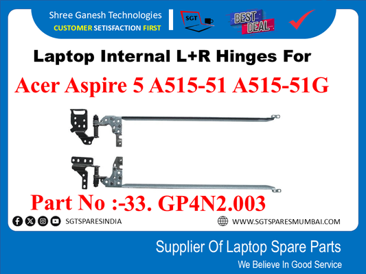 Laptop Internal L+R Hinges For Acer Aspire 5 A515-51 A515-51G Part No :-33. GP4N2.003