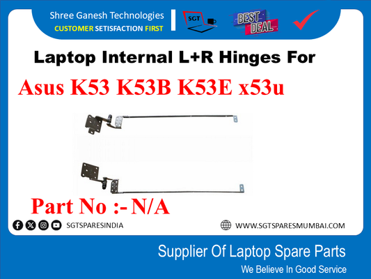 Laptop Internal L+R Hinges For Asus K53 K53B K53E x53u