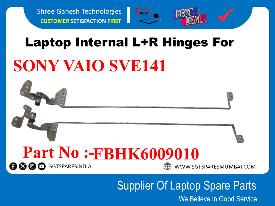 Laptop Internal L+R Hinges For SONY VAIO SVE141 Part No :-FBHK6009010