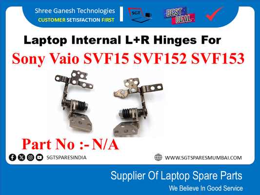 Laptop Internal L+R Hinges For Sony Vaio SVF15 SVF152 SVF153