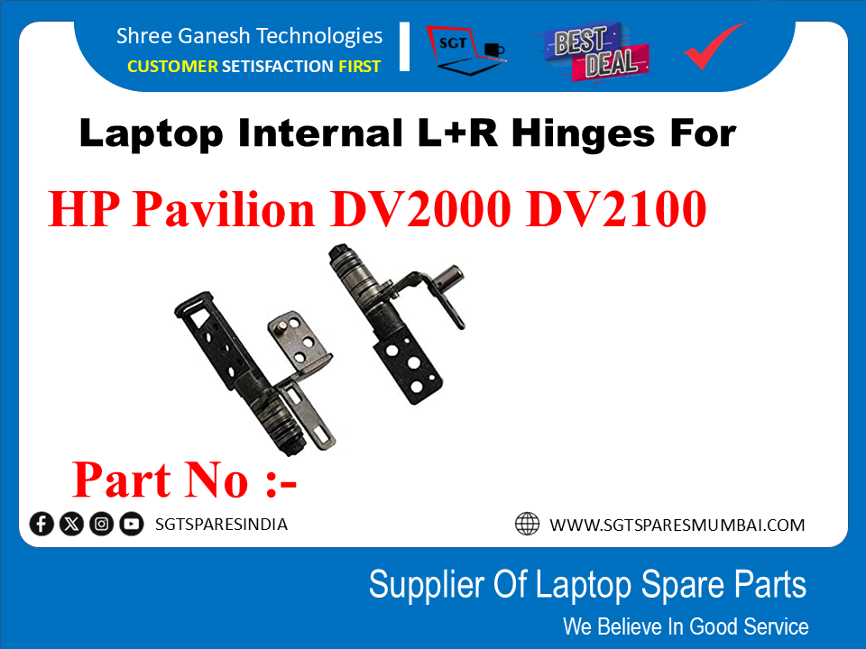 Laptop Internal L+R Hinges For HP Pavilion DV2000 DV2100 Part No :- :