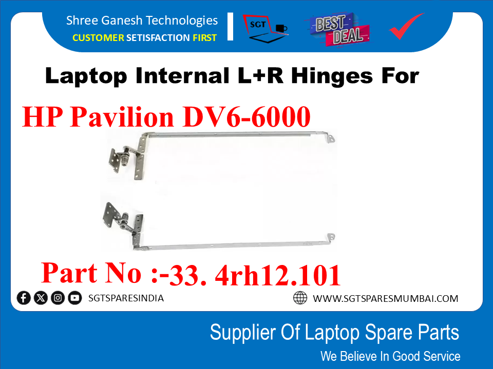 Laptop Internal L+R Hinges For HP Pavilion DV6-6000 _ Part No :-33. 4rh12.101