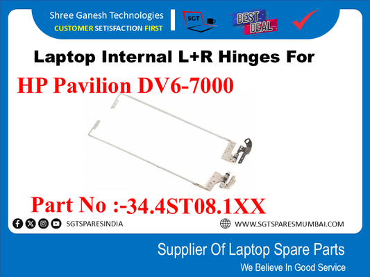 Laptop Internal L+R Hinges For HP Pavilion DV6-7000 Part No :-34.4ST08.1XX