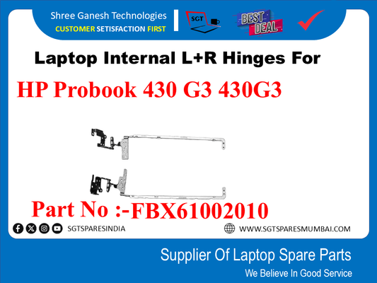 Laptop Internal L+R Hinges For HP Probook 430 G3 430G3 Part No :-FBX61002010